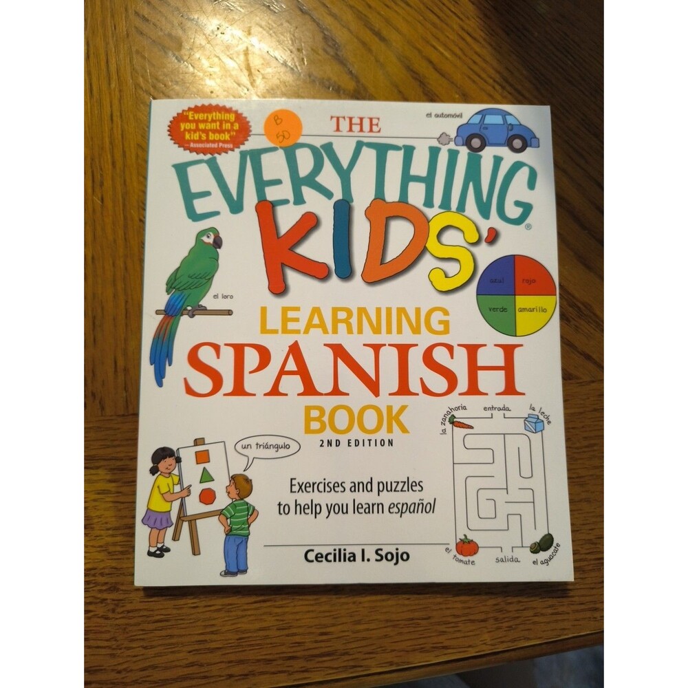 The Everything Kids' Learning Spanish Book: Exercises and puzzles to help yo...
